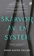 Skrvor av en syster