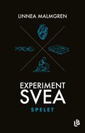 Experiment Svea : Spelet