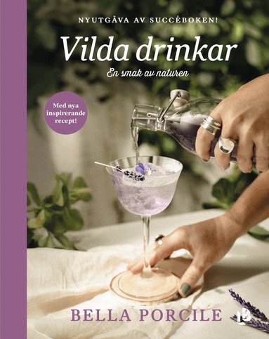 Bella Porcile - Vilda drinkar (nyutgåva), Kartonnage. Tillgänglighet: Lägg till