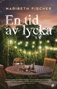 En tid av lycka