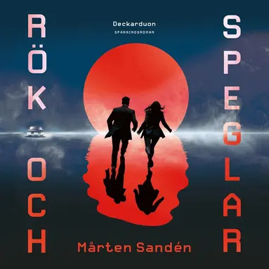 Mårten Sandén - Rök och speglar, Ljudbok
