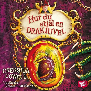 Cressida Cowell - Hur du stjäl en drakjuvel, Ljudbok