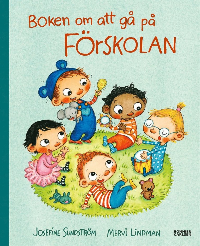 Josefine Sundström, Mervi Lindman - Boken om att gå på förskolan, E-bok