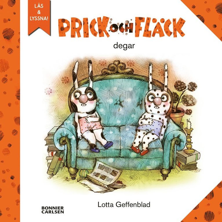Lotta Geffenblad - Prick och fläck degar, E-bok
