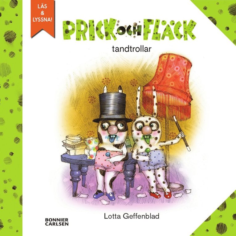 Lotta Geffenblad - Prick och Fläck tandtrollar, E-bok