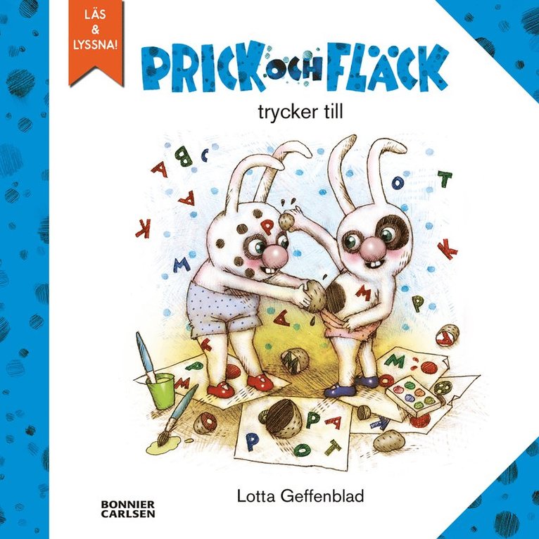 Lotta Geffenblad - Prick och Fläck trycker till, E-bok