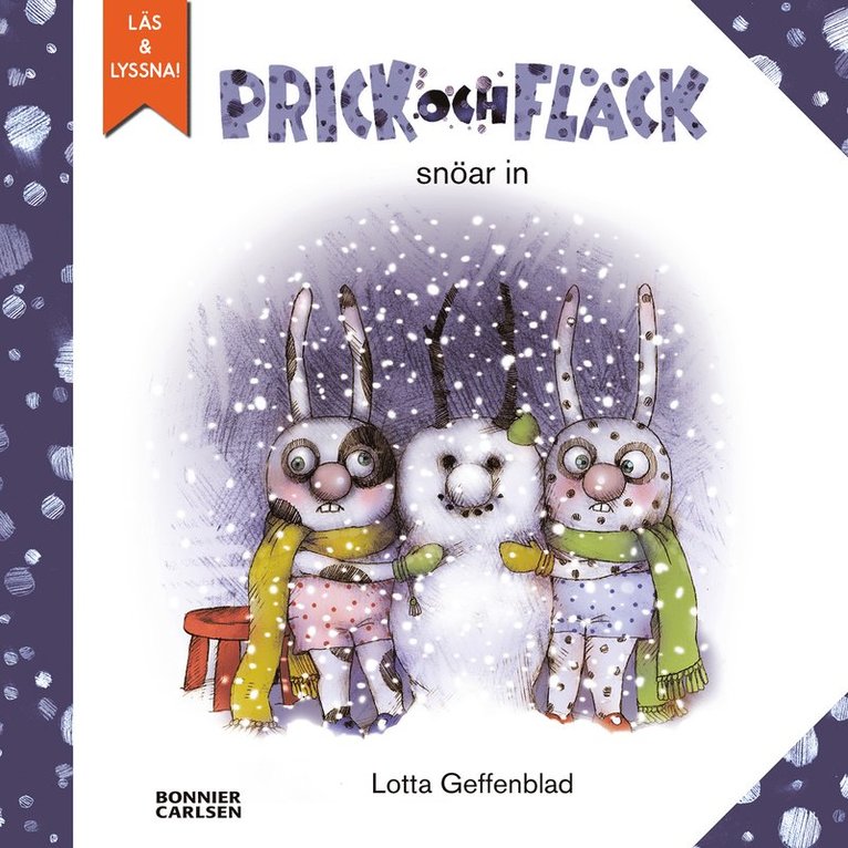 Lotta Geffenblad - Prick och Fläck snöar in, E-bok