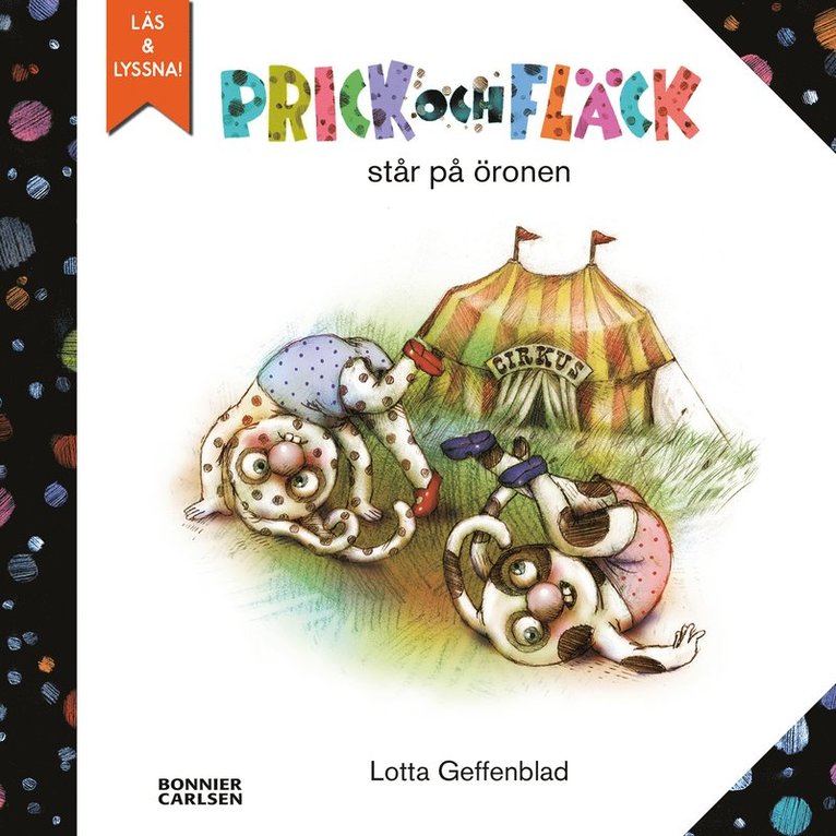 Lotta Geffenblad - Prick och Fläck står på öronen, E-bok