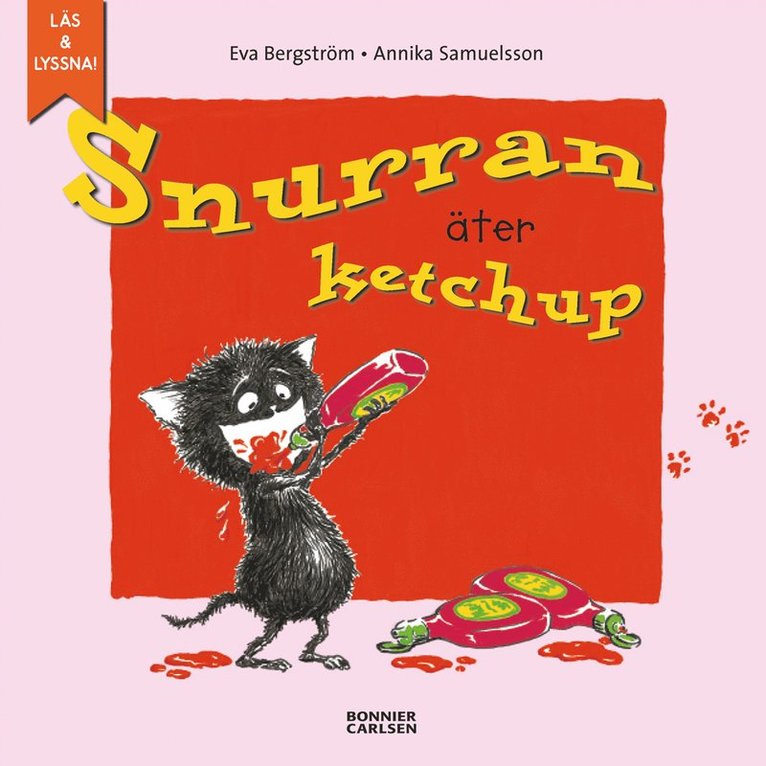 Eva Bergström, Annika Samuelsson - Snurran äter ketchup, E-bok