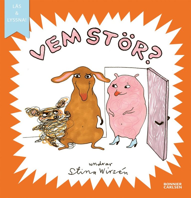 Stina Wirsén - Vem stör?, E-bok