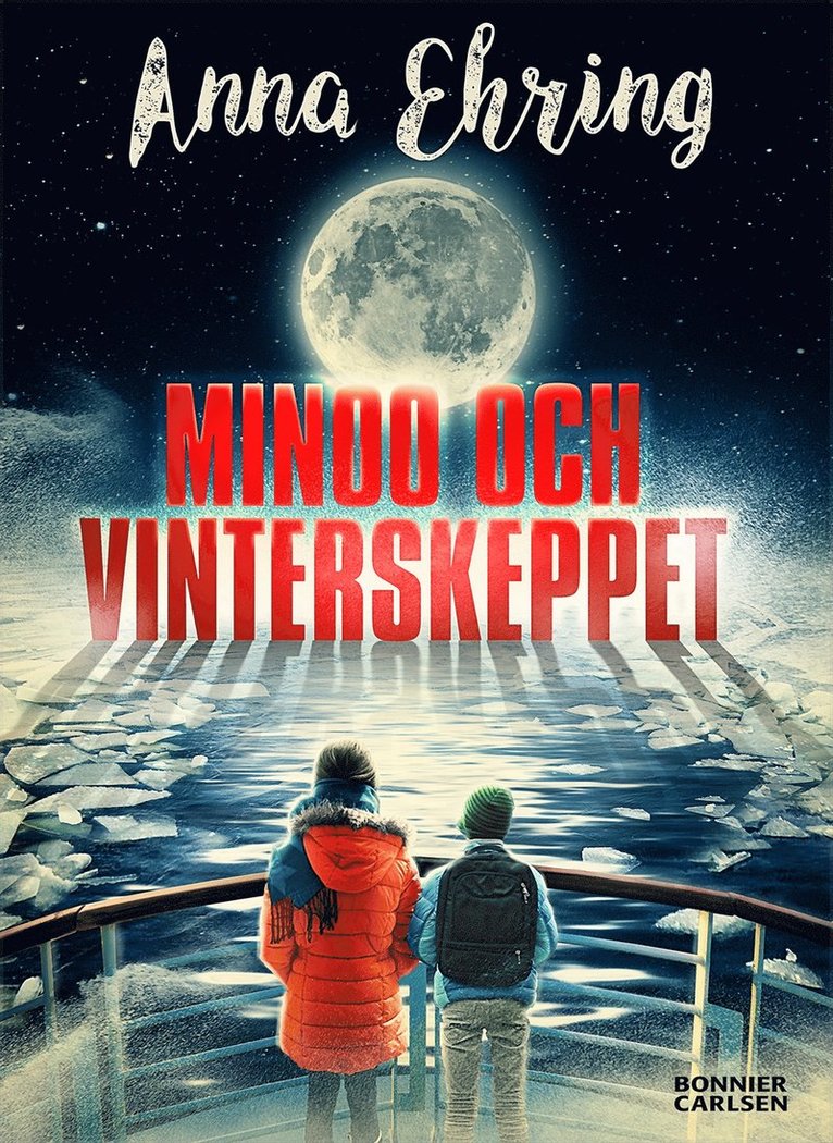 Anna Ehring - Minoo och vinterskeppet, E-bok
