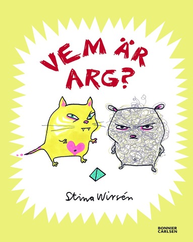 Stina Wirsén Vem är arg?