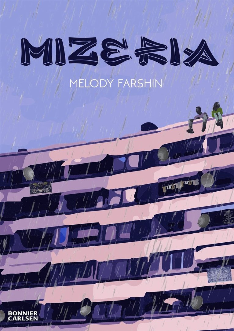 Melody Farshin - Mizeria, E-bok