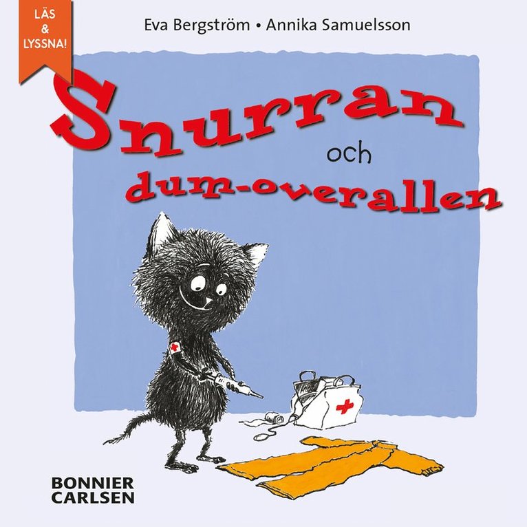 Eva Bergström, Annika Samuelsson - Snurran och dum-overallen, E-bok