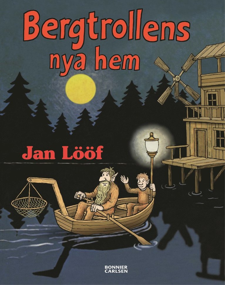 Jan Lööf - Bergtrollens nya hem, E-bok