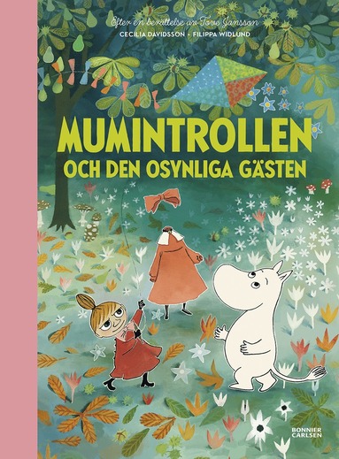 Tove Jansson, Cecilia Davidsson, Filippa Widlund Mumintrollen och den osynliga gästen