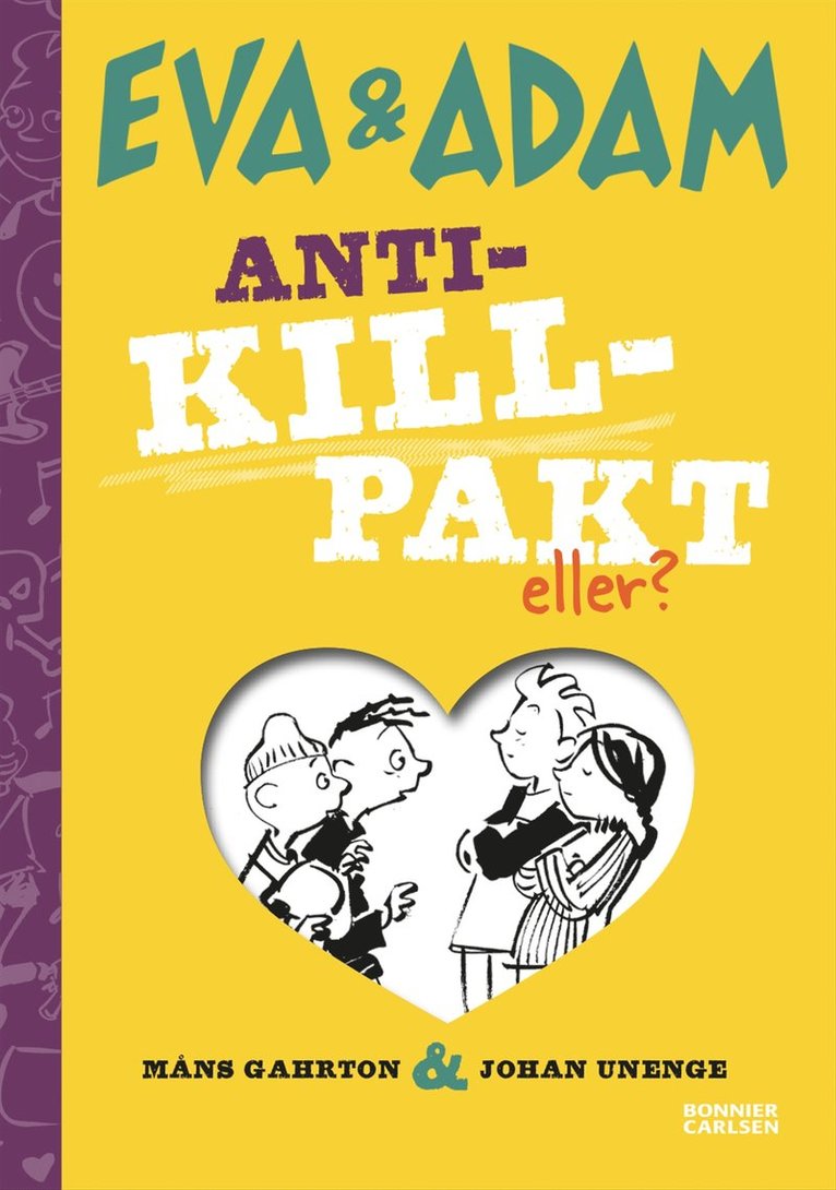 Måns Gahrton, Johan Unenge - Anti-killpakt, eller?, E-bok
