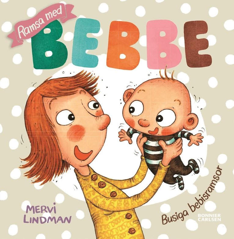 Mervi Lindman - Ramsa med Bebbe, E-bok