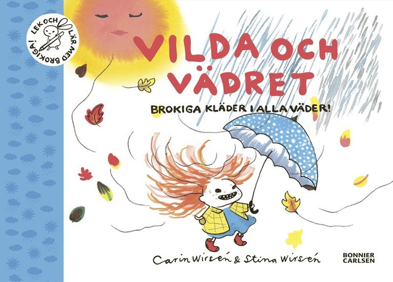 Carin Wirsén, Stina Wirsén - Vilda och vädret : brokiga kläder i alla väder, E-bok