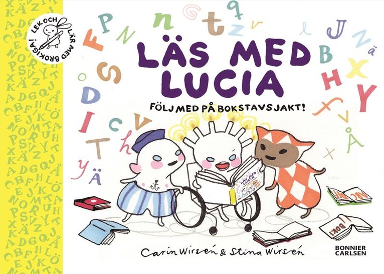 Carin Wirsén, Stina Wirsén - Läs med Lucia : följ med på bokstavsjakt, E-bok
