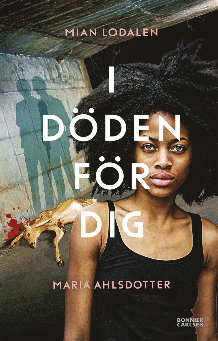 Mian Lodalen, Maria Ahlsdotter - I döden för dig, E-bok