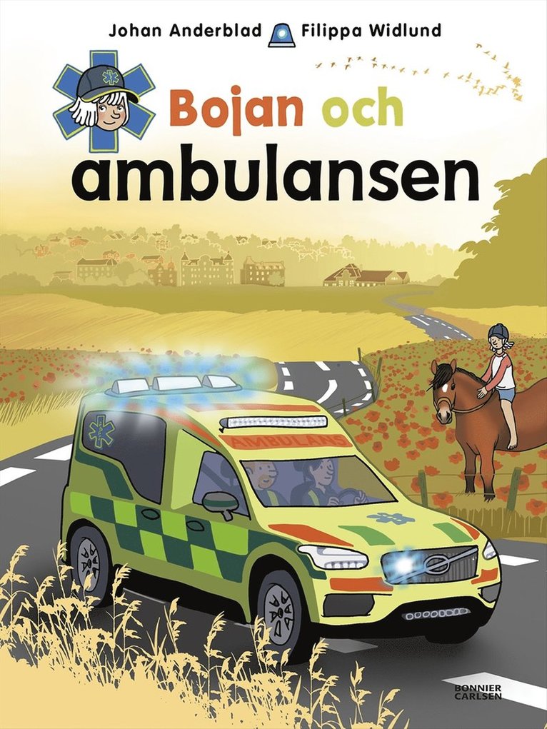 Johan Anderblad, Filippa Widlund - Bojan och ambulansen, E-bok