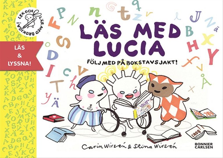 Carin Wirsén, Stina Wirsén - Läs med Lucia : följ med på bokstavsjakt, E-bok