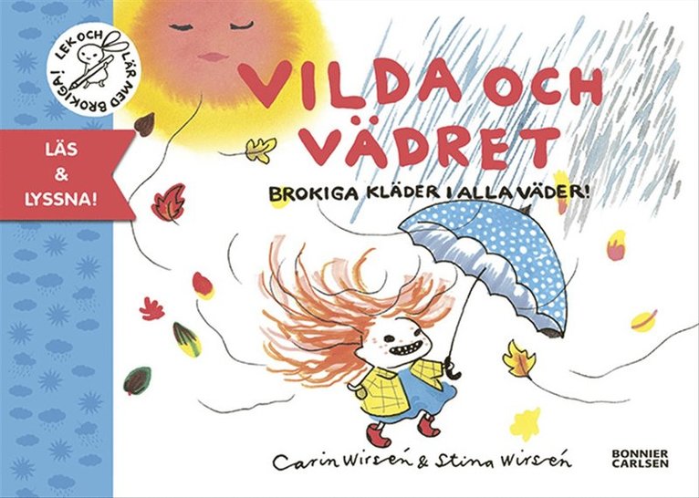 Carin Wirsén, Stina Wirsén - Vilda och vädret : brokiga kläder i alla väder, E-bok