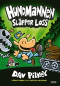 Hundmannen släpper loss