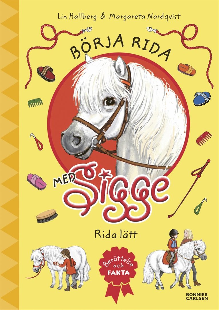 Lin Hallberg - Börja rida med Sigge : rida lätt, E-bok