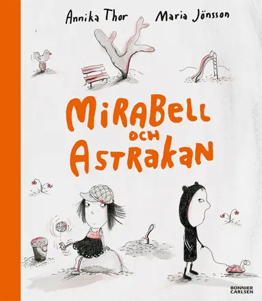 Annika Thor, Maria Jönsson - Mirabell och Astrakan, E-bok