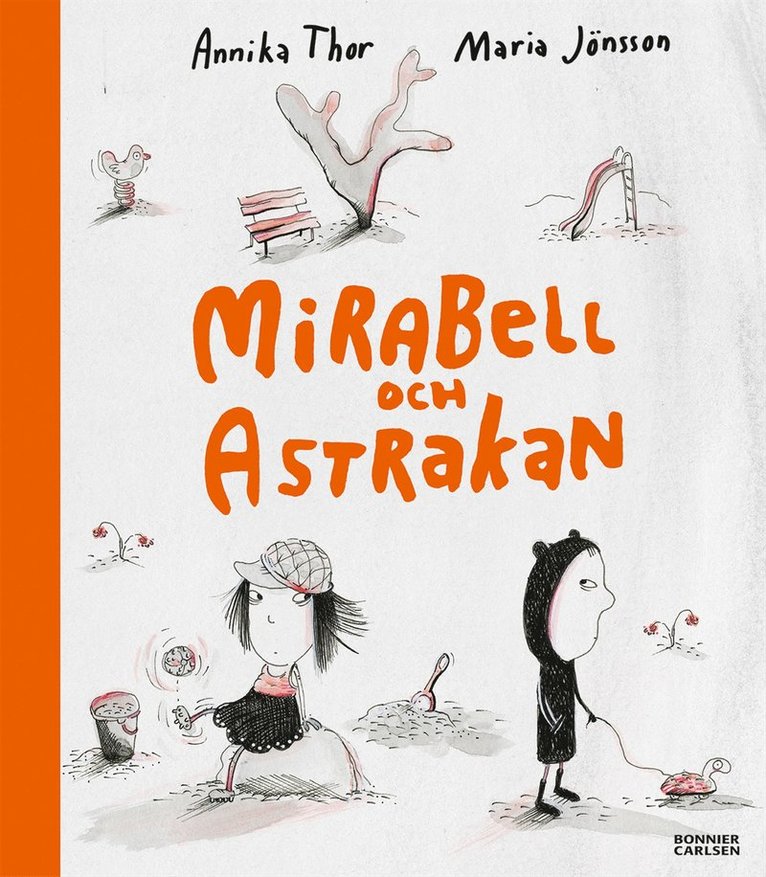 Annika Thor, Maria Jönsson - Mirabell och Astrakan, E-bok