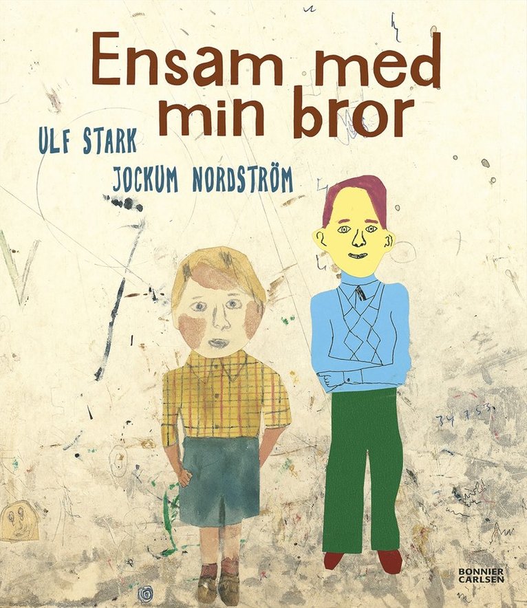 Ulf Stark, Jockum Nordström - Ensam med min bror, E-bok