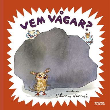 Stina Wirsén - Vem vågar?, Inbunden