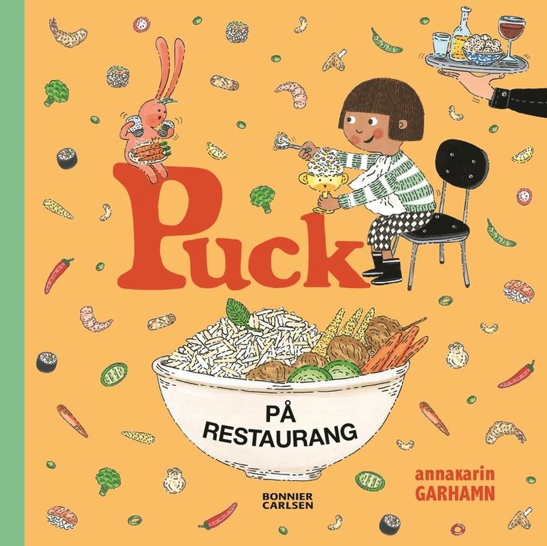 Anna-Karin Garhamn - Puck på restaurang, E-bok