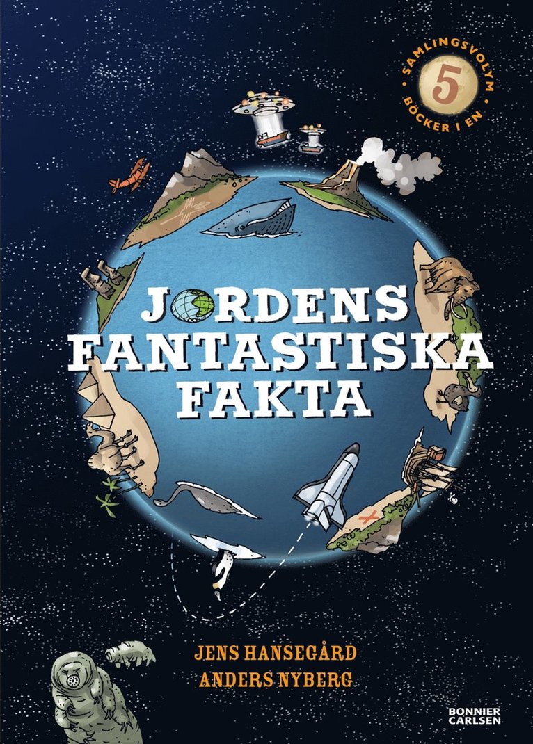 Jens Hansegård - Jordens fantastiska fakta (samlingsvolym, 5 böcker i en), E-bok