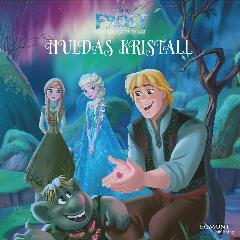 Disney - Norrskenets kristall. Huldas kristall, Ljudbok