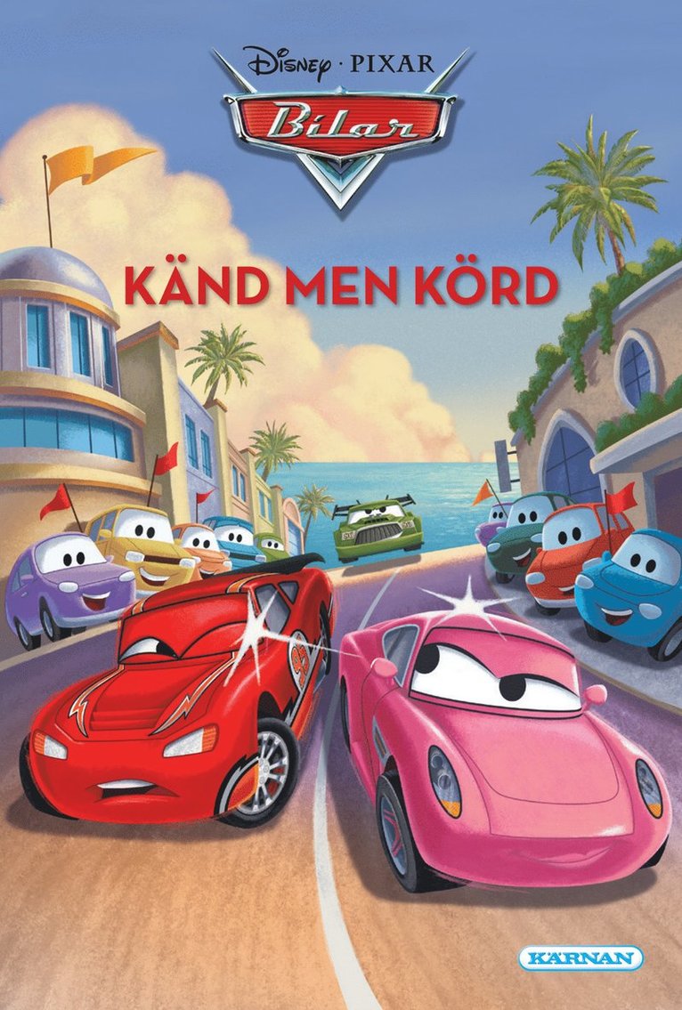 Disney - Bilar - Känd men körd, E-bok