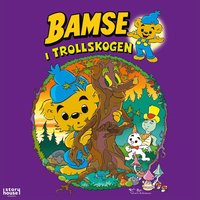 Bamse i Trollskogen