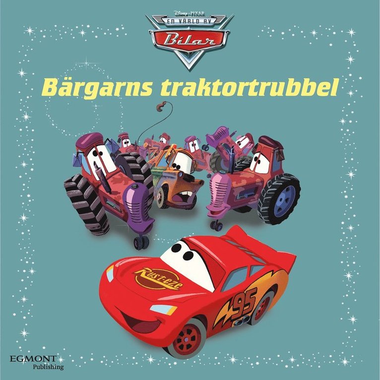 Disney - Bilar - Bärgarns traktortrubbel, Ljudbok