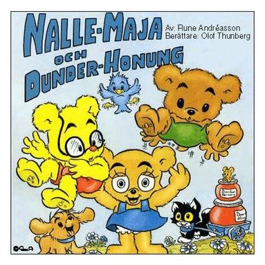 Rune Andréasson - Nalle-Maja och dunderhonung, Ljudbok