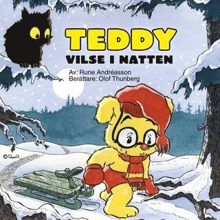 Rune Andréasson - Teddy vilse i natten, Ljudbok
