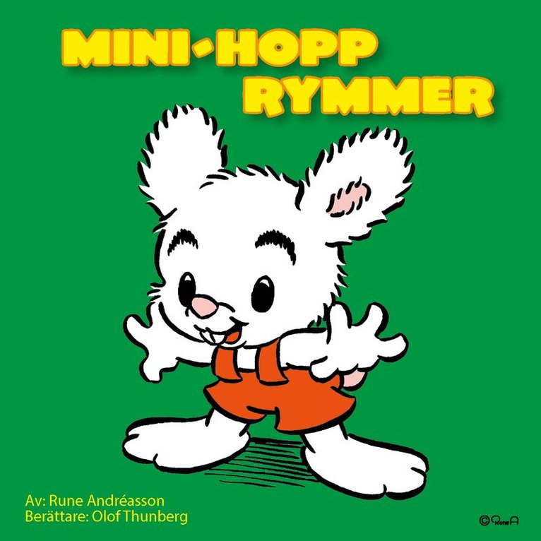 Rune Andréasson - Mini-Hopp rymmer, Ljudbok