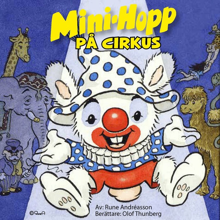 Rune Andréasson - Mini-Hopp på cirkus, Ljudbok