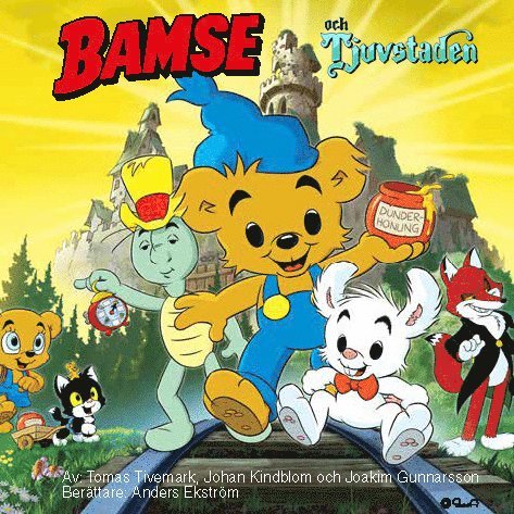 Tomas Tivemark, Johan Kindblom, Joakim Gunnarsson - Bamse och Tjuvstaden, Ljudbok