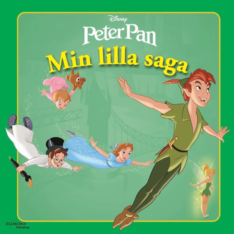 Disney - Min lilla saga - Peter Pan, E-bok