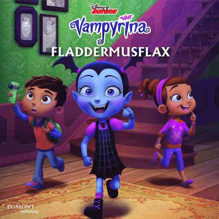 Disney - Vampyrina. Fladdermusflax, Ljudbok