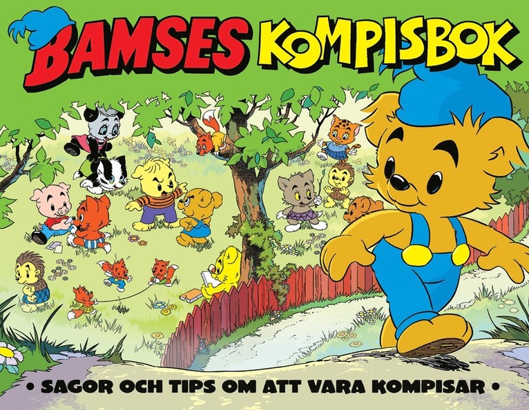 Jens Hansegård, Jenny Klefbom - Bamses Kompisbok : sagor och tips om att vara kompisar, E-bok