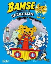 Bamse och mysteriet p Spegeln