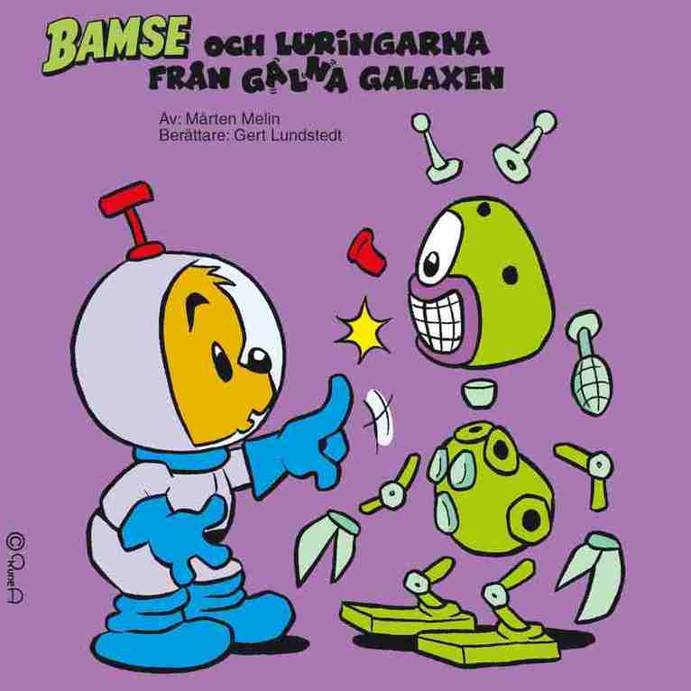 Mårten Melin - Bamse och luringarna från Galna Galaxen, Ljudbok